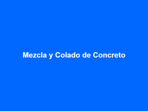 Mezcla y Colado de Concreto